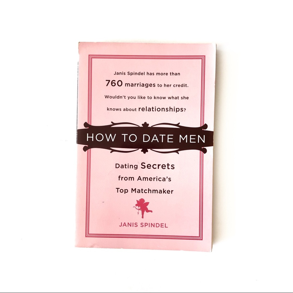 How to Date Men by Janis Spindel Paperback Book